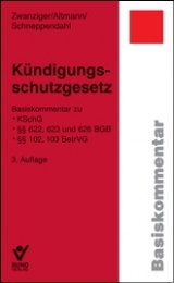 K&uuml;ndigungsschutzgesetz - Heike Schneppendahl, Bertram Zwanziger, Silke Altmann
