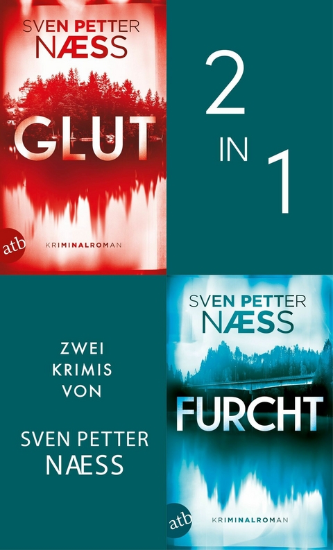 Glut & Furcht - Sven Petter Naess