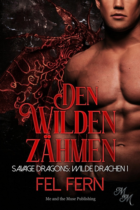 Den Wilden z&auml;hmen - Fel Fern