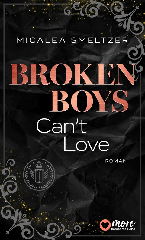 Broken Boys Can't Love - Micalea Smeltzer