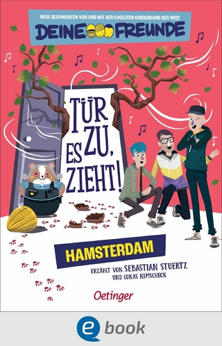 Tür zu, es zieht! Hamsterdam. Band 2