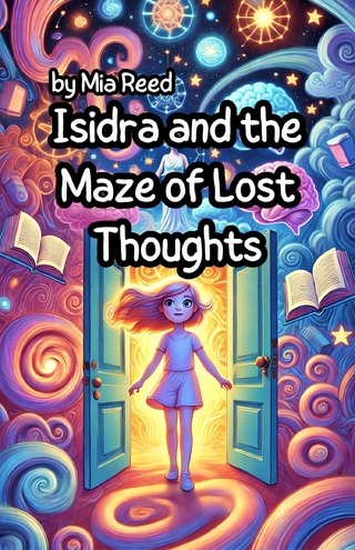 Isidra and the Maze of Lost Thoughts