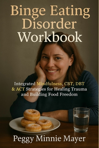 Binge Eating Disorder Workbook