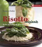 Risotto originale - Franco Luise