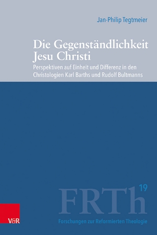 Die Gegenständlichkeit Jesu Christi