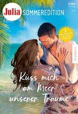 Julia Sommeredition Band 6 - Jessica Hart, Maureen Child, Elizabeth Power