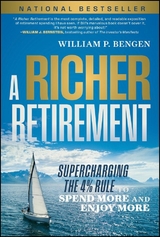 A Richer Retirement - William P. Bengen