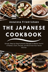 Japanese Cookbook for Beginners - Annalena Friedrichsen