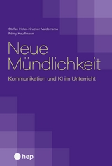 Neue M&uuml;ndlichkeit (E-Book) - Stefan Hofer-Krucker Valderrama, R&eacute;my Kauffmann