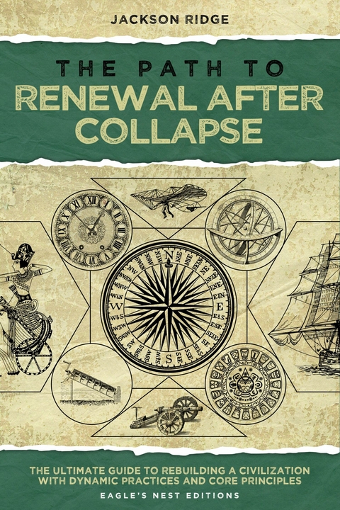 The Path to Renewal After Collapse -  Jackson Ridge