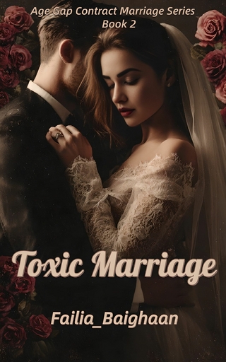 Toxic Marriage
