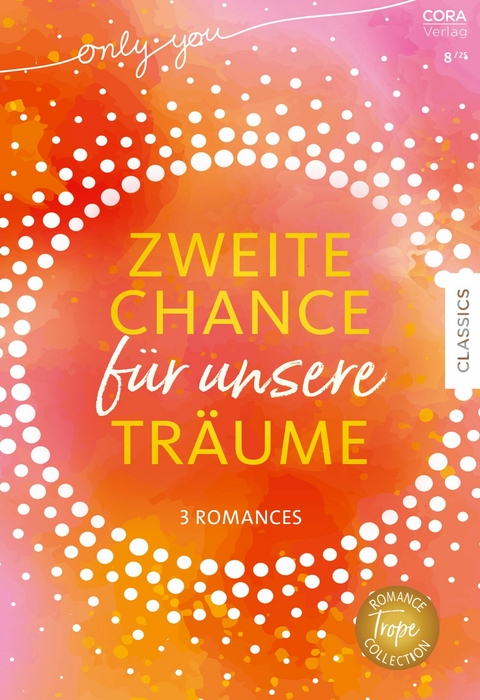 Only You Band 15 - Charlene Sands, Leanne Banks, Marie Ferrarella