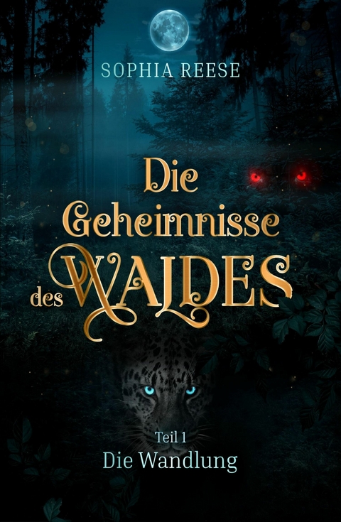 Die Wandlung - Sophia Reese