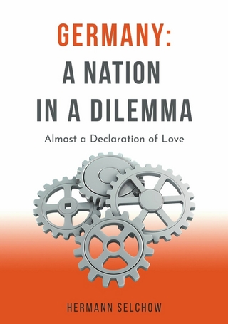 Germany: A Nation in a Dilemma - Essays