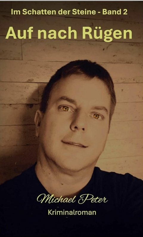 Auf nach R&uuml;gen - Michael Peter