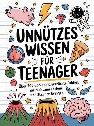 Unnützes Wissen für Teenager