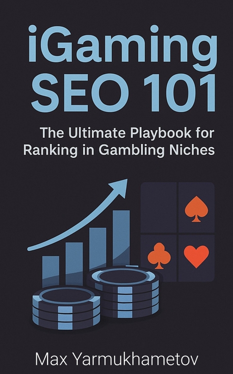 iGaming SEO 101 -  Max Yarmukhametov