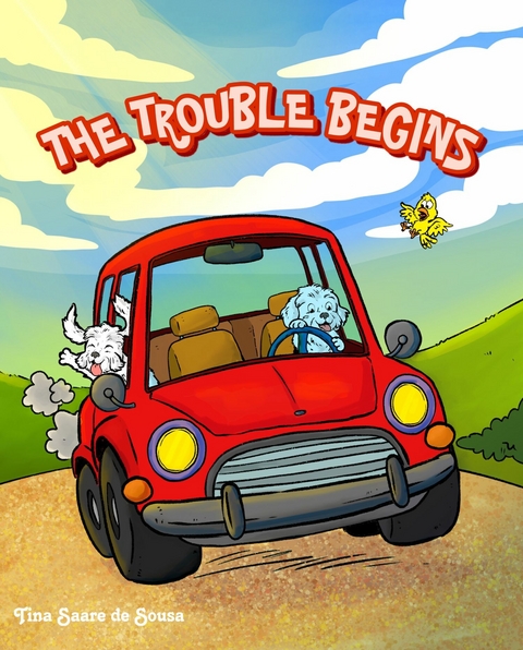 Trouble Begins -  Tina Saare de Sousa