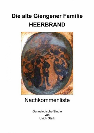 Die alte Giengener Familie HEERBRAND