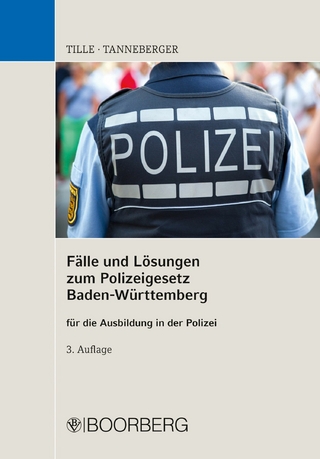 Fälle und Lösungen zum Polizeigesetz Baden-Württemberg
