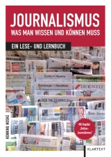 Journalismus: Was man wissen und k&ouml;nnen muss - Henning Noske
