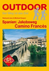 Spanien: Jakobsweg Camino Franc&eacute;s - Raimund Joos