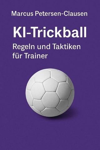 KI-Trickball – Regeln und Taktiken für Trainer