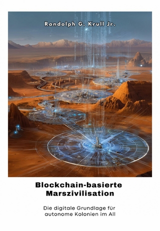 Blockchain-basierte Marszivilisation