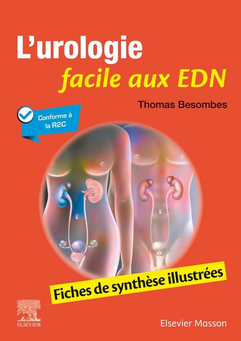 L''urologie facile aux EDN -  Thomas Besombes
