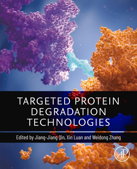 Targeted Protein Degradation Technologies - 