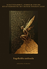 Engelkr&auml;fte entfesseln - Johanna Avarana