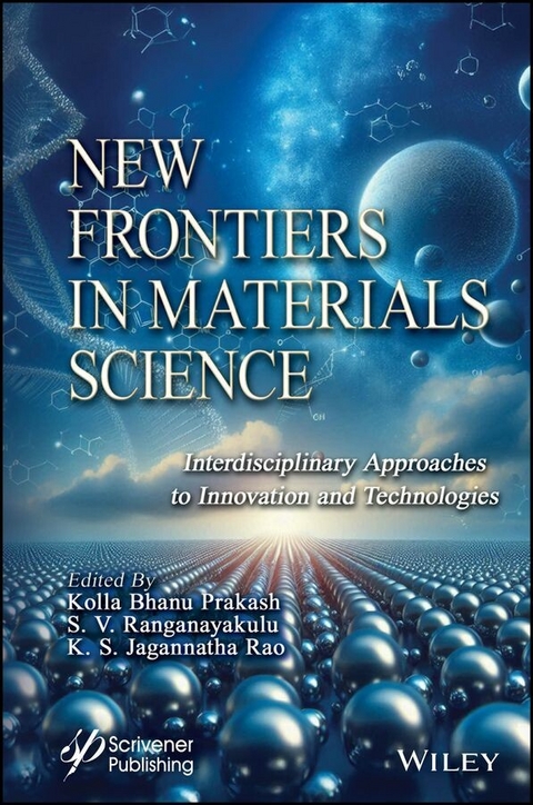 New Frontiers in Materials Science - 