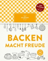 Backen macht Freude -  Dr. Oetker Verlag