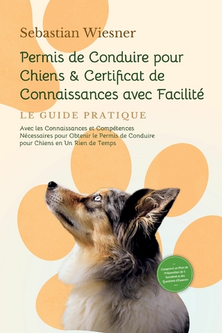 Permis de Conduire pour Chiens & Certificat de Connaissances avec Facilité