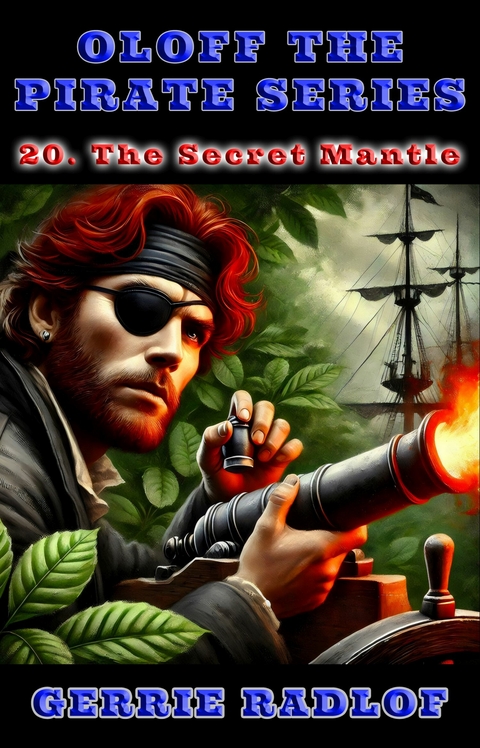 The Secret Mantle -  Gerrie Radlof,  Pieter Haasbroek