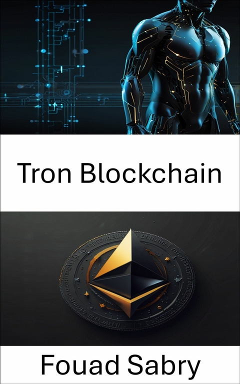Tron Blockchain -  Fouad Sabry
