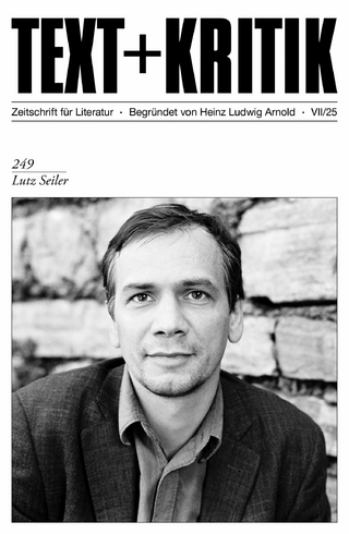 TEXT + KRITIK 249 - Lutz Seiler