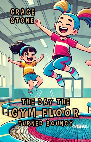 The Day the Gym Floor Turned Bouncy