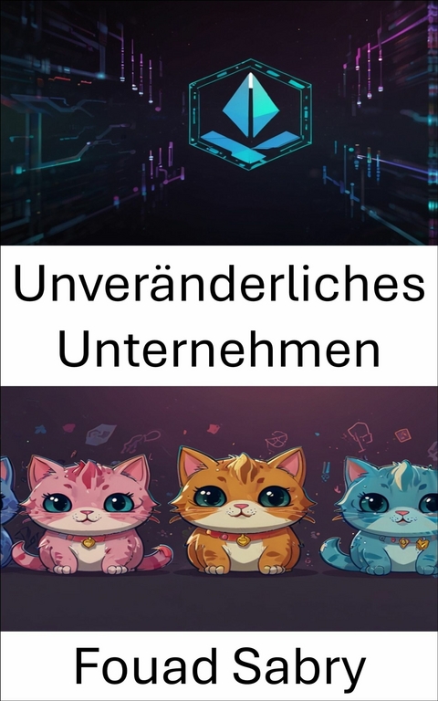 Unver&auml;nderliches Unternehmen -  Fouad Sabry