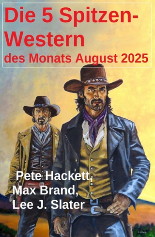 Die 5 Spitzen-Western des Monats August 2025