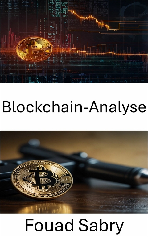 Blockchain-Analyse -  Fouad Sabry