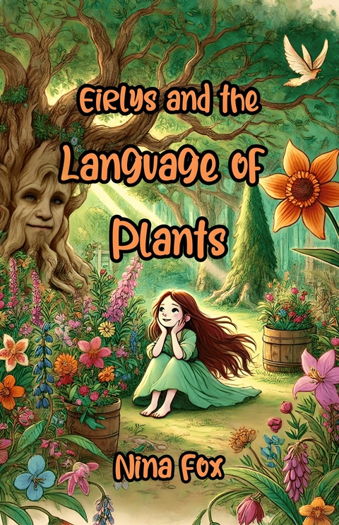 Eirlys and the Language of Plants -  Nina Fox