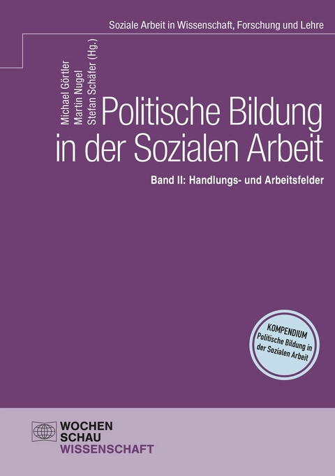 Politische Bildung in der Sozialen Arbeit - 
