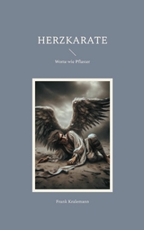 Herzkarate - Frank Kralemann