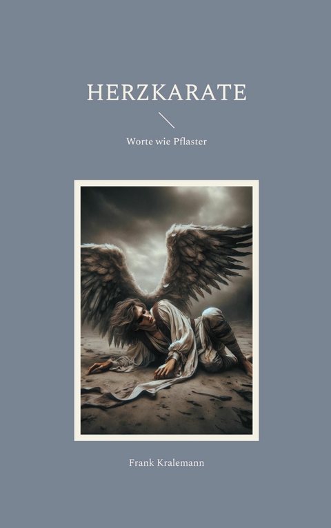 Herzkarate - Frank Kralemann