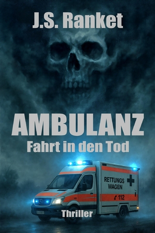 Ambulanz - Fahrt in den Tod