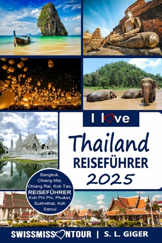 Thailand Reiseführer von SWISSMISSONTOUR