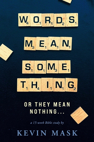 Words Mean Something