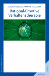Rational-Emotive Verhaltenstherapie - Albert Ellis, Catharine MacLaren
