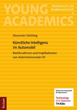 Künstliche Intelligenz im Automobil -  Alexander Stichling